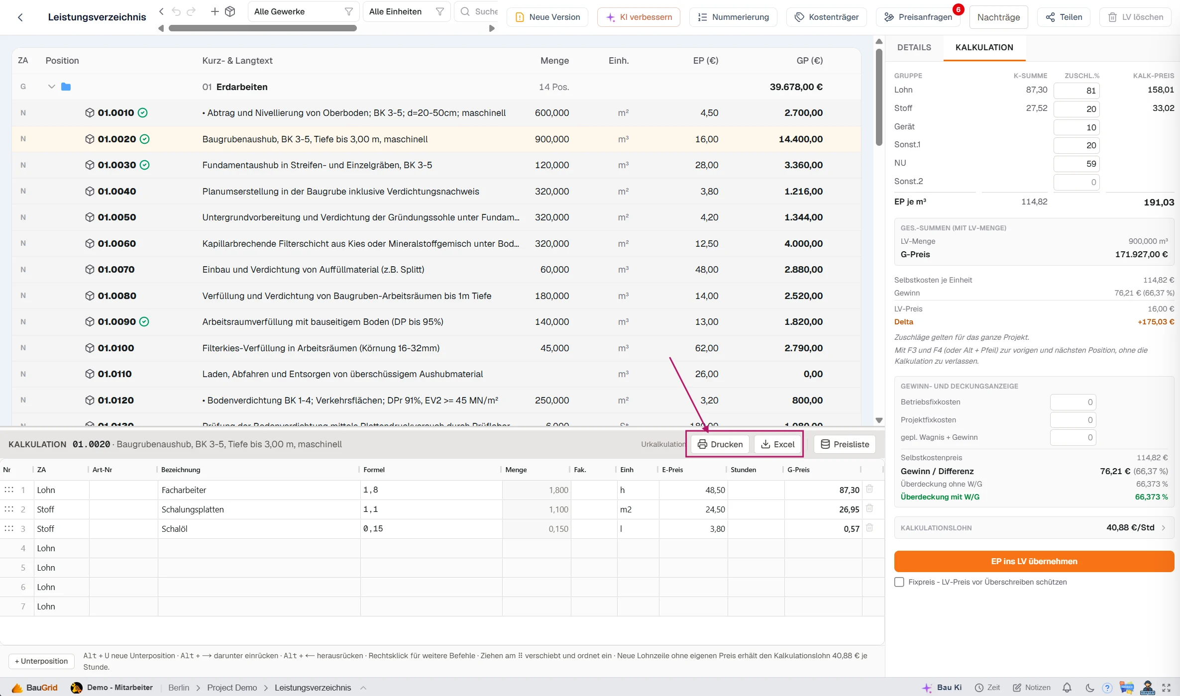 Drucken und Excel - die Kalkulation verlässt das System nur, wenn Sie es wollen.