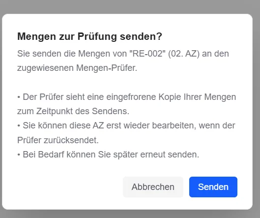 Die Rückfrage vor dem Senden nennt die Regeln: eingefrorene Kopie, gesperrt bis zur Rücksendung, später erneut sendbar.